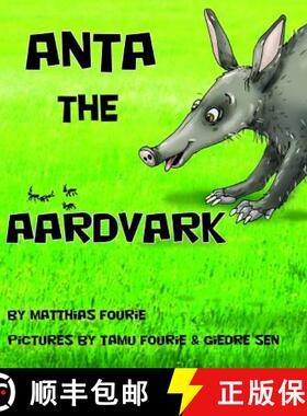 预订 Anta the Aardvark [9781949816006]