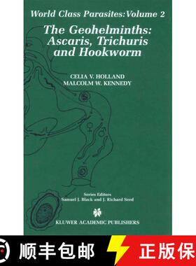 【3-4周达】The Geohelminths : Ascaris, Trichuris and Hookworm [9780792375579]
