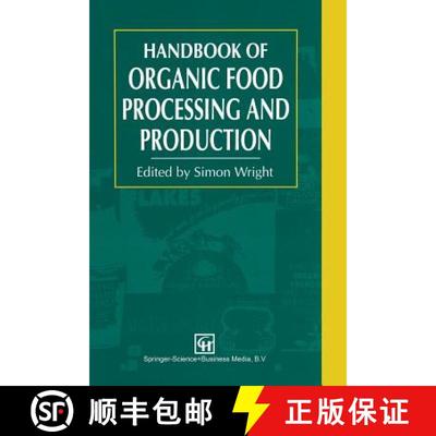 【3-4周达】Handbook of Organic Food Processing and Production [9781461358770]
