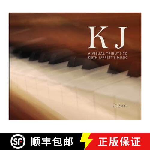 【3-4周达】精装 KJ - A Visual Tribute to Keith Jarrett's Music [9789892079875]