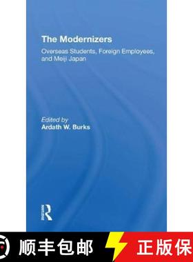 【3-4周达】The Modernizers: Overseas Students, Foreign Employees, and Meiji Japan [9780367309589]
