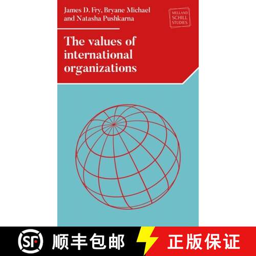 【3-4周达】精装 The Values of International Organizations: The Values of International Organizations [9781526152411]