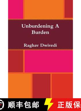 【3-4周达】Unburdening A Burden [9781304726810]