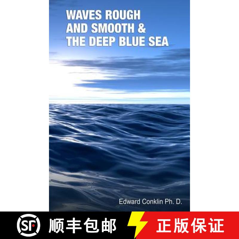 【3-4周达】Waves Rough and Smooth & the Deep Blue Sea [9780990645719]
