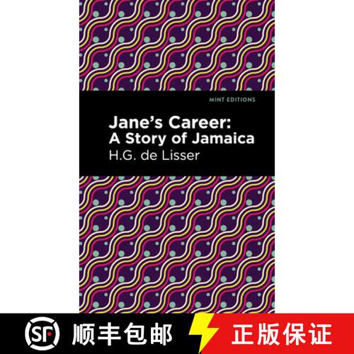 【3-4周达】精装 Jane's Career : A Story of Jamaica [9781513218687]