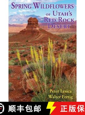 预订 Spring Wildflowers of Utah's Red Rock Desert [9780878426850]