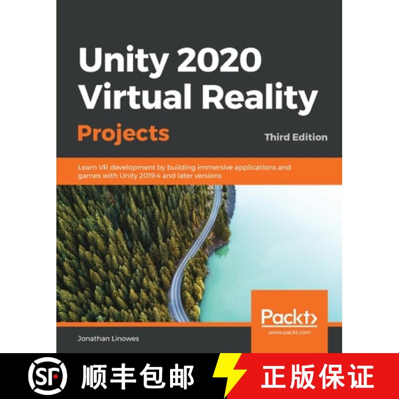 预订 Unity 2020 Virtual Reality Projects: Learn VR development by building immersive applications and... [9781839217333]