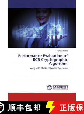 预订 Performance Evaluation of RC6 Cryptographic Algorithm [9786139459490]