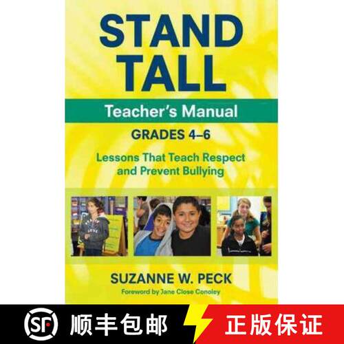 预订 Stand Tall Teacher′s Manual, Grades 4-6: Lessons That Teach Respect and Prevent Bullying [9781452205298]
