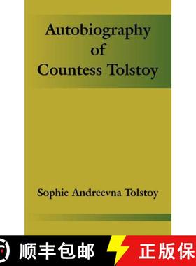 【3-4周达】Autobiography of Countess Tolstoy [9781410207739]