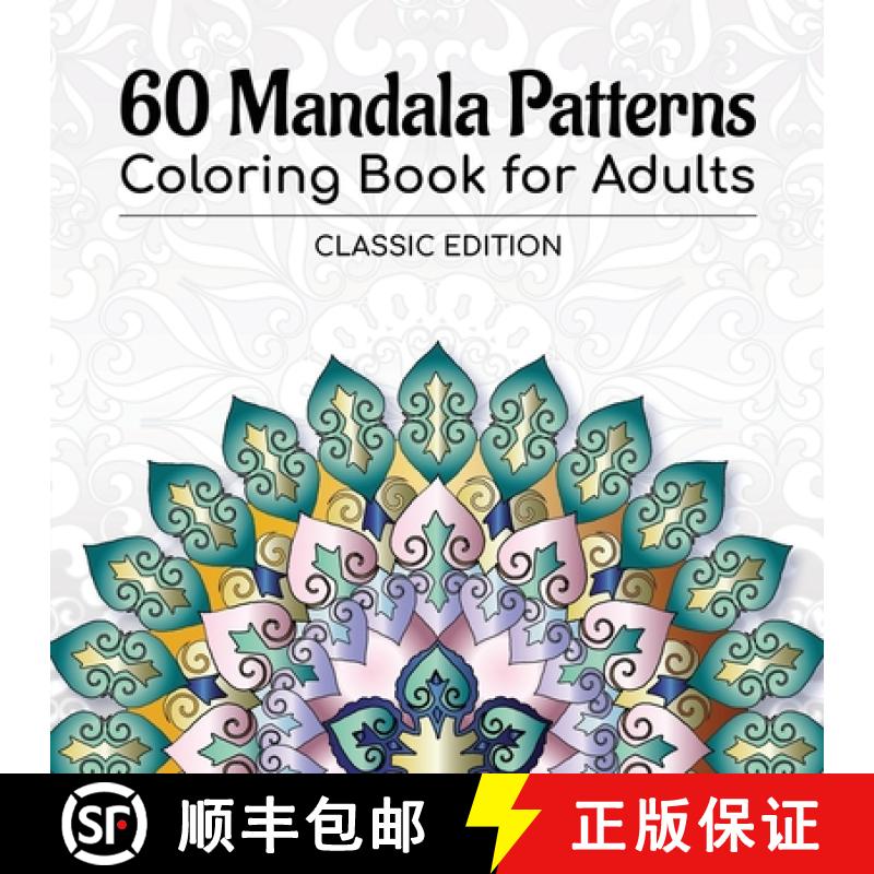 【2-3周达】60 Mandala Patterns Coloring Book for Adults: Classic Edition [9781912956111]