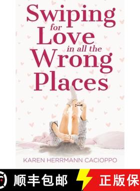 【3-4周达】Swiping for Love in All the Wrong Places [9798885040990]