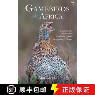 【3-4周达】Gamebirds of Africa: Guineafowls, Francolins, Spurfowls, Quails, Sandgrouse & Snipes [9781431430789]