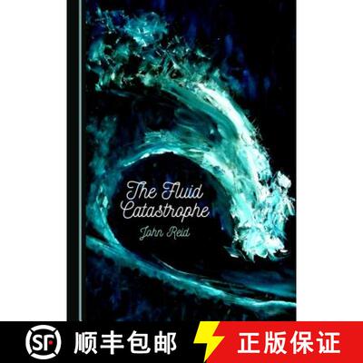 预订 The Fluid Catastrophe [9781527532069]