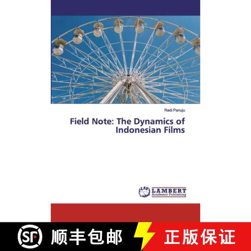 预订 Field Note: The Dynamics of Indonesian Films [9786200311320]