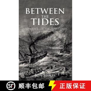 3周達 Tides Between Shipwrecks the Irish 9781445653334 Coast