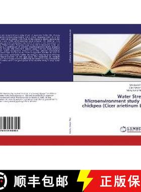预订 Water Stress Microenvironment study in chickpea (Cicer arietinum L.) [9783659943904]