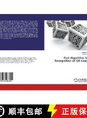 预订 Fast Algorithm for Recognition of QR Codes [9783330033405]