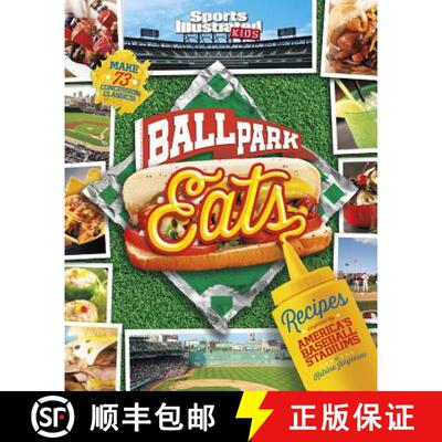 预订 Ballpark Eats: Recipes Inspired by America's Baseball Stadiums [9781623706470]