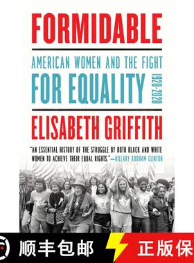 【3-4周达】Formidable: American Women and the Fight for Equality: 1920-2020 [9781639363971]