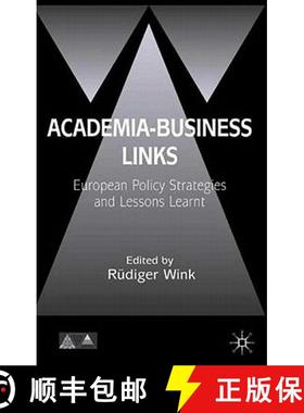 【3-4周达】Academia-Business Links: European Policy Strategies and Lessons Learnt [9781403936646]