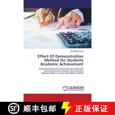 预订 Effect Of Demonstration Method On Students Academic Achievement [9786200460158]
