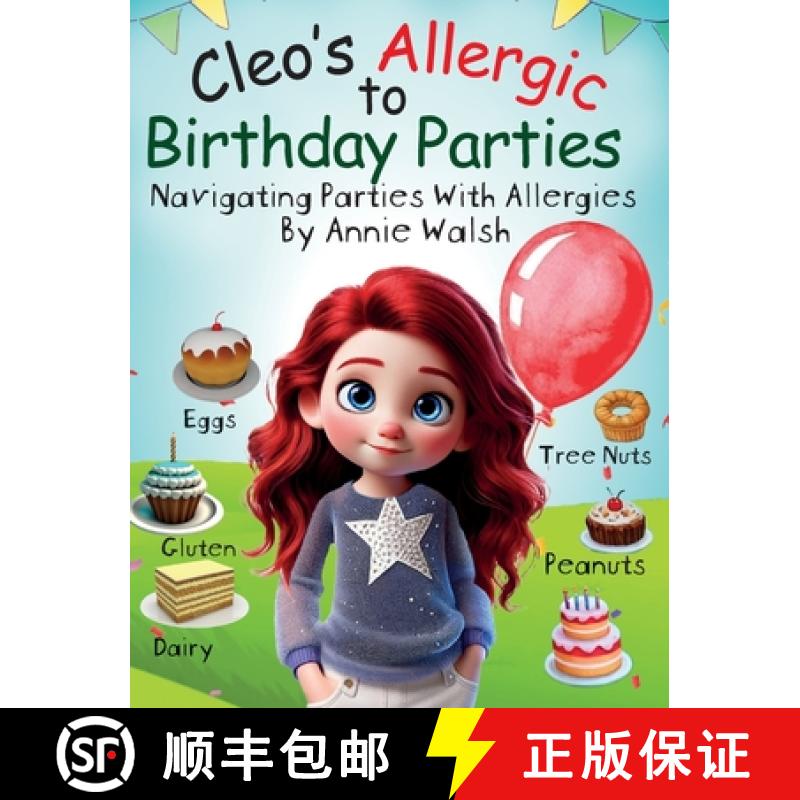 【3-4周达】Cleo's Allergic to Birthday Parties: Navigating Parties with Allergies [9781068514715]