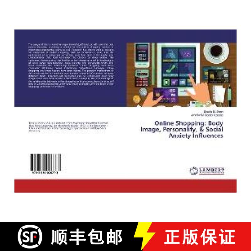 预订 Online Shopping: Body Image, Personality, & Social Anxiety Influences [9783330026773]