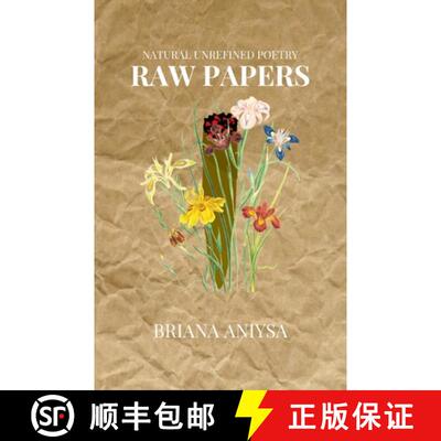 【3-4周达】raw papers: natural unrefined poetry. [9781387964260]