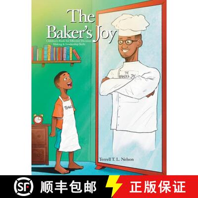 【3-4周达】The Baker's Joy: Children's Book for Effective Decision-Making & Leadership Skills [9798887290126]
