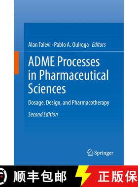 【3-4周达】ADME Processes in Pharmaceutical Sciences : Dosage, Design, and Pharmacotherapy (Second Ed... [9783031504181]
