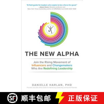 【3-4周达】The New Alpha: Join the Rising Movement of Influencers and Changemakers Who Are Redefining... [9781259641916]