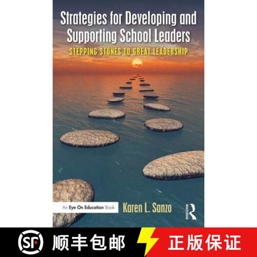 【3-4周达】Strategies for Developing and Supporting School Leaders : Stepping Stones to Great Leadership [9781138914711]