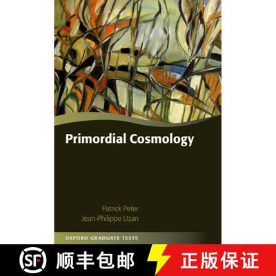 【3-4周达】Primordial Cosmology [9780199209910]