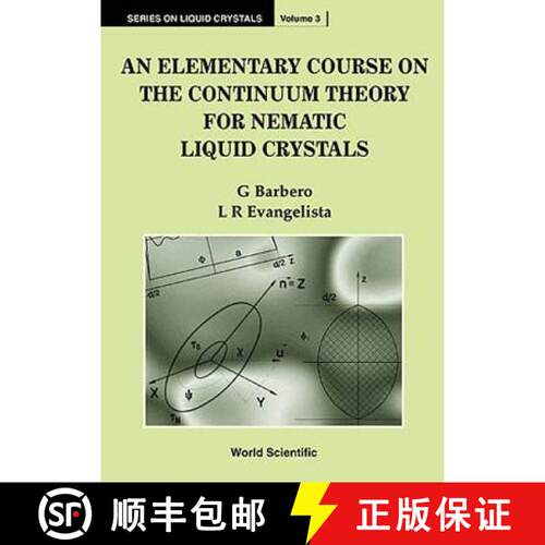 【3-4周达】精装 Elementary Course On The Continuum Theory For Nematic Liquid Crystals, An [9789810232245]