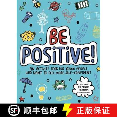 【3-4周达】Be Positive! Mindful Kids : An activity book for children who want to feel more self-confi... [9781787415904]