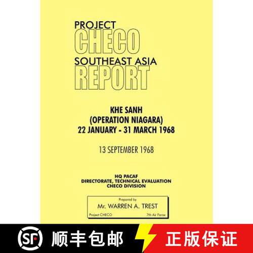 【3-4周达】Project Checo Southeast Asia Study: Khe Sanh (Operation Niagara) 22 January - 31 March 1968 [9781780398075]