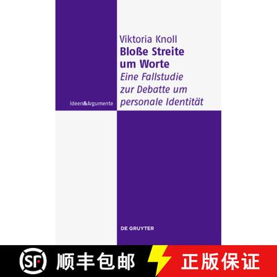 【3-4周达】精装 Bloße Streite Um Worte: Eine Fallstudie Zur Debatte Um Personale Identität [9783111382258]