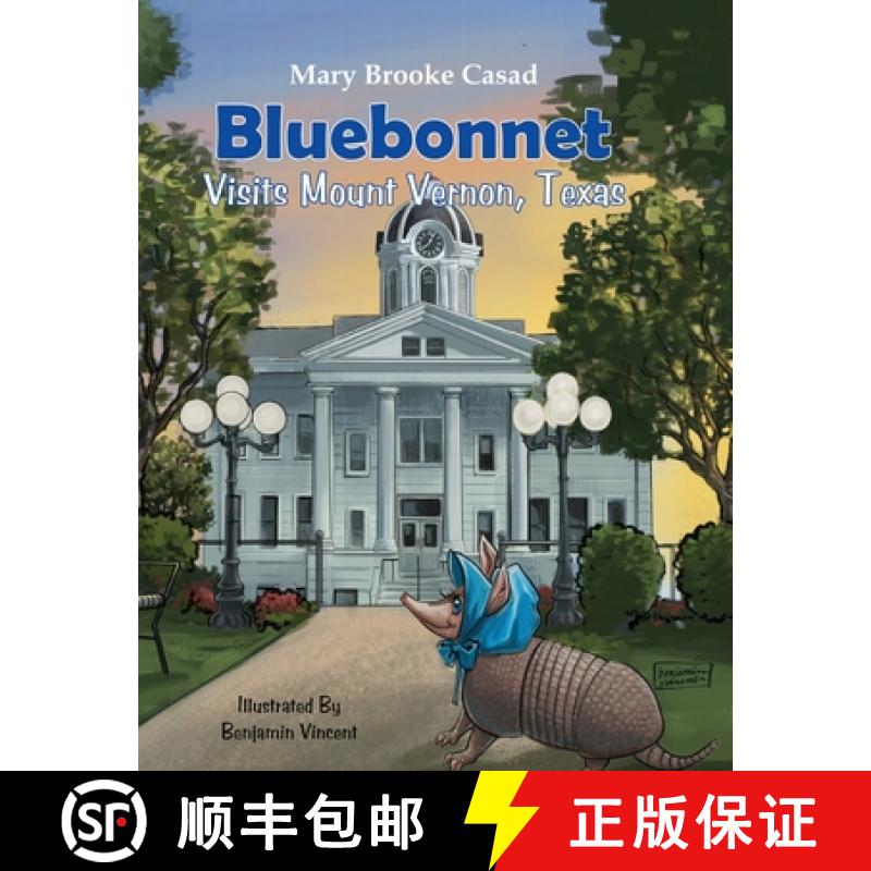 【3-4周达】Bluebonnet Visits Mount Vernon, Texas [9781681792118]