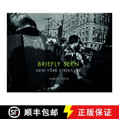 【3-4周达】Briefly Seen: New York Street Life: New York Street Life [9780764349799]