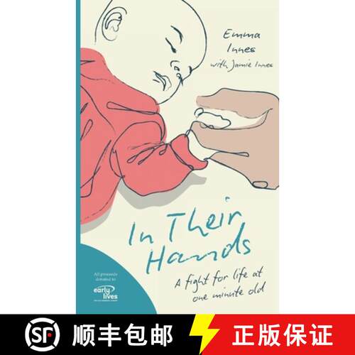 【3-4周达】In Their Hands: A Fight for Life at One Minute Old [9781739759056]