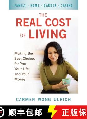 【3-4周达】The Real Cost of Living: Making the Best Choices for You, Your Life, and Your Money [9780399536441]