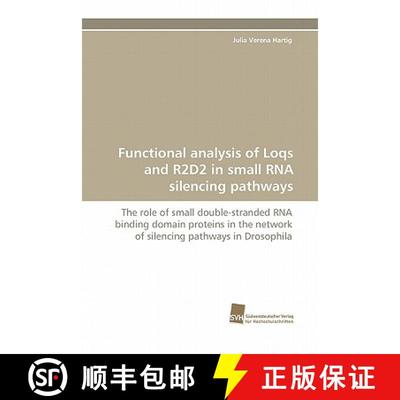 预订 Functional Analysis of Loqs and R2D2 in Small RNA Silencing Pathways [9783838124766]