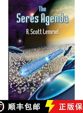 【3-4周达】The Seres Agenda: (Uncover Deliberately Hidden Truth) [9780692143865]