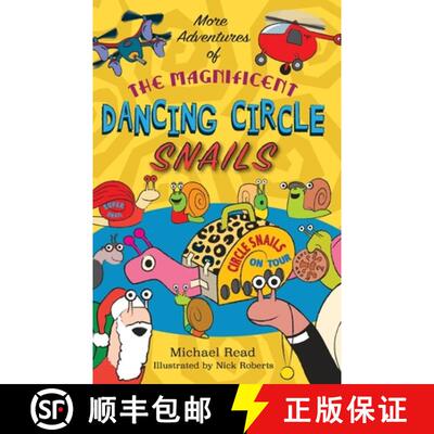 【3-4周达】More Adventures of the Magnificent Dancing Circle Snails [9781911589594]