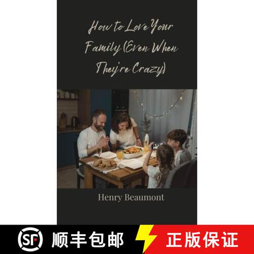 【3-4周达】How to Love Your Family (Even When They're Crazy) [9783690859141]
