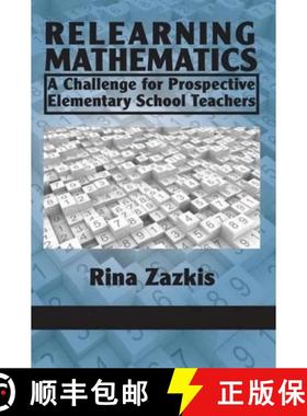 【3-4周达】Relearning Mathematics: A Challenge for Prospective Elementary School Teachers [9781617354878]