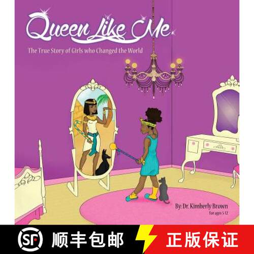 【3-4周达】Queen Like Me: The True Story of Girls Who Changed The World [9780615938707]