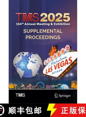 【3-4周达】Tms 2025 154th Annual Meeting & Exhibition Supplemental Proceedings [9783031807473]