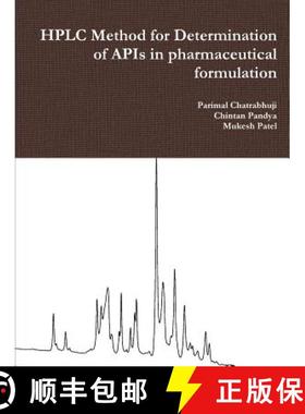 【3-4周达】HPLC Method for Determination of APIs in pharmaceutical formulation [9781329072862]
